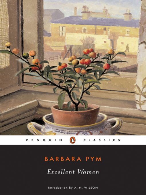 Title details for Excellent Women by Barbara Pym - Available